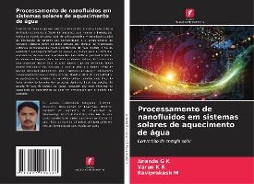 Processamento De Nanofluidos Em Sistemas Solares De Aquecimento De Água