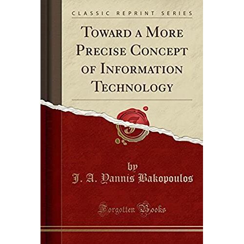 Bakopoulos, J: Toward A More Precise Concept Of Information