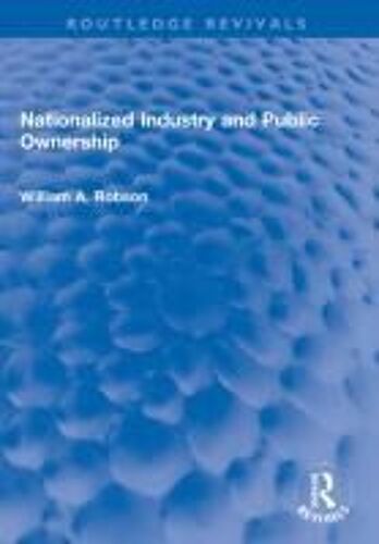 Nationalized Industry And Public Ownership