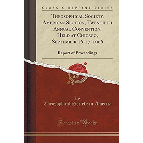 America, T: Theosophical Society, American Section, Twentiet