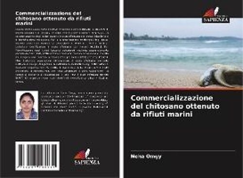 Commercializzazione Del Chitosano Ottenuto Da Rifiuti Marini