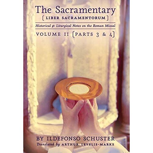 The Sacramentary (Liber Sacramentorum)