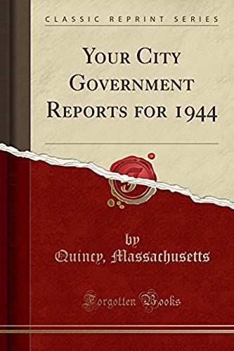 Massachusetts, Q: Your City Government Reports For 1944 (Cla