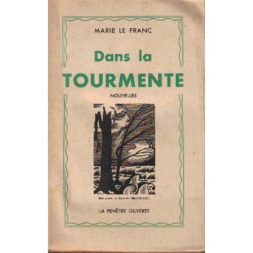 Dans La Tourmente - Nouvelles