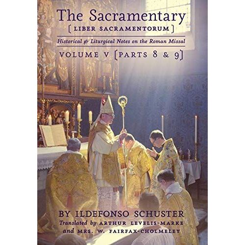 The Sacramentary (Liber Sacramentorum)