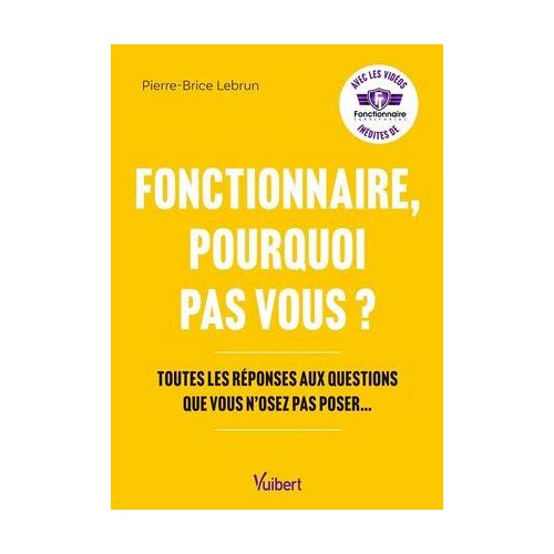Fonctionnaire Pourquoi Pas Vous ?
