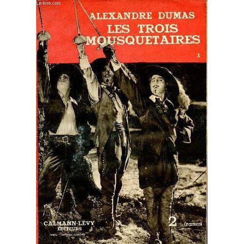 Les Trois Mousquetaires En 4 Volumes