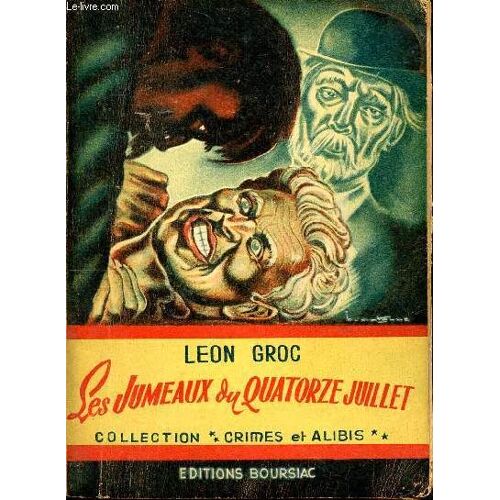 Les Jumeaux Du Quatorze Juillet Collection Crimes Et Alibis N°17