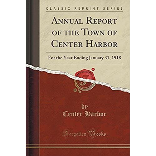 Harbor, C: Annual Report Of The Town Of Center Harbor