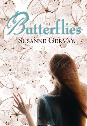 Butterflies Suzanne Gervay