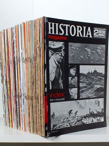 Historia Magazine. 2e Guerre Mondiale. (N° 1 À 96 Et Index, 97 Numéros - Complet). [La Deuxième Guerre Mondiale ; La Seconde Guerre Mondiale]