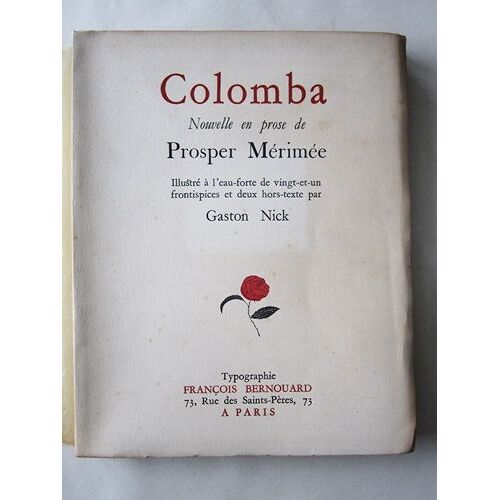 Colomba. Nouvelle En Prose De Prosper Mérimée
