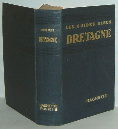 Les Guides Bleus : Bretagne