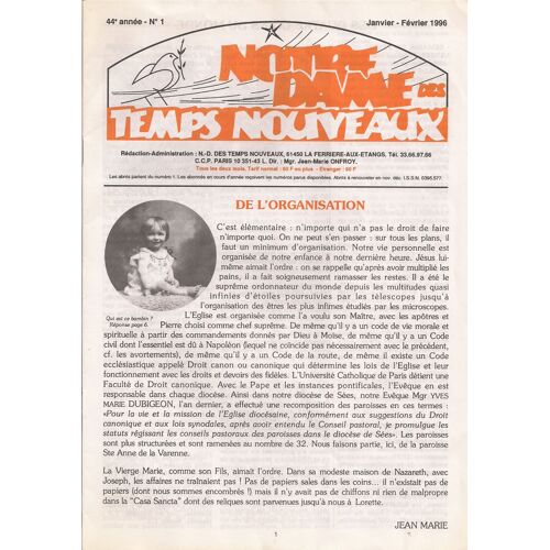 Notre Dame Des Temps Nouveaux N° 1 : De L'organisation