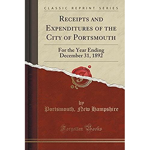 Hampshire, P: Receipts And Expenditures Of The City Of Ports