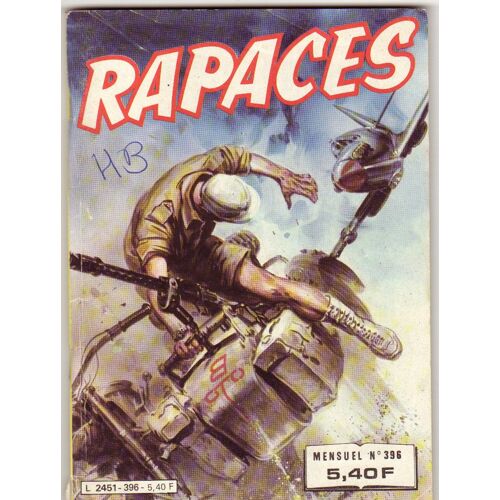 Rapaces  N° 396 : Un Drole De Poste