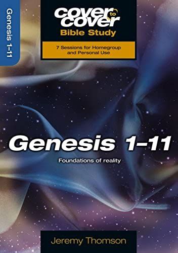 Genesis 1-11: Foundations Of Reality