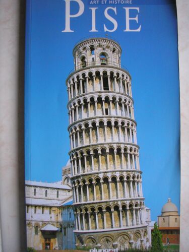 Pise Art Et Histoire Pise Art Et Histoire