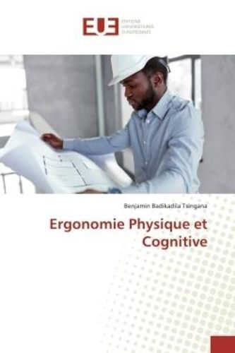 Ergonomie Physique Et Cognitive