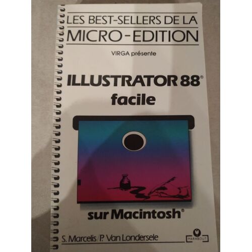 Illustrator 88, Facile Sur Macintosh