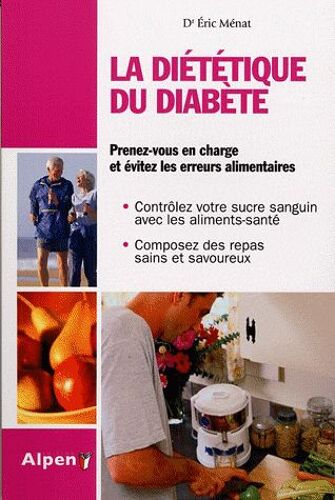 La Diététique Du Diabète - Diabète : La Solution Est Dans Votre Assiette