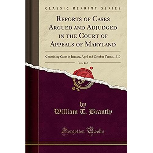 Brantly, W: Reports Of Cases Argued And Adjudged In The Cour