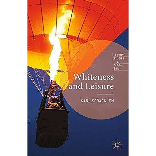 Whiteness And Leisure