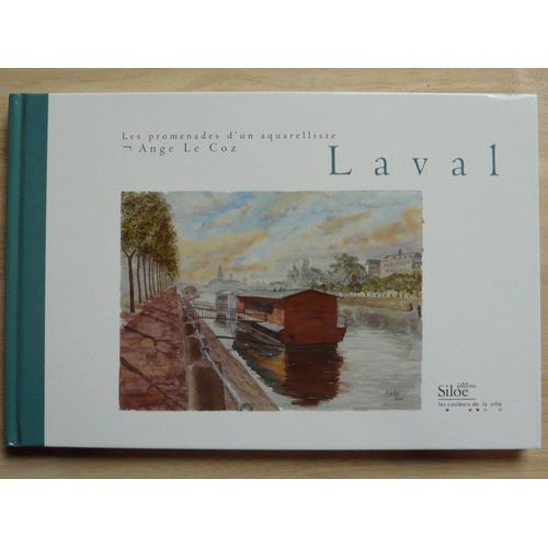 Laval - Les Promenades D'un Aquarelliste