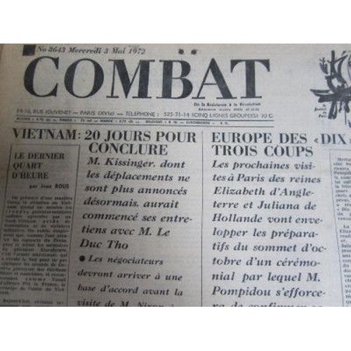 Combat Du 3 Mai 1972 : Vietnam, 20 Jours Pour Conclure / L' Europe Des Dix