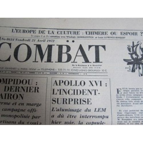 Combat Du 21 Avril 1972 : Pompidou / Apollo Xvi