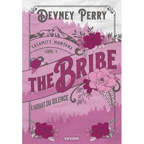 Calamity Montana - Tome 1 - The Bribe - L'achat Du Silence