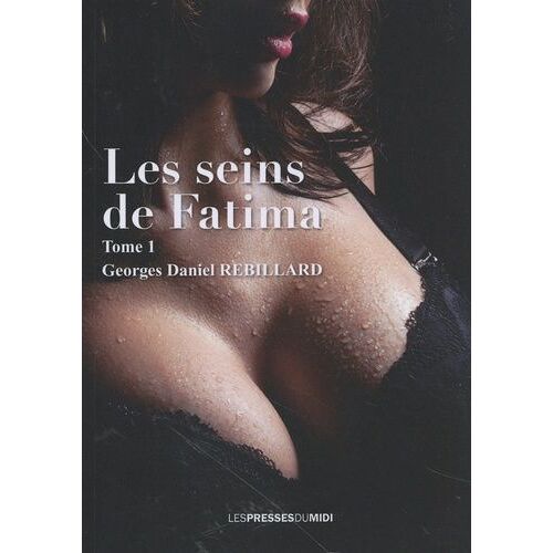 Les Seins De Fatima Tome 1