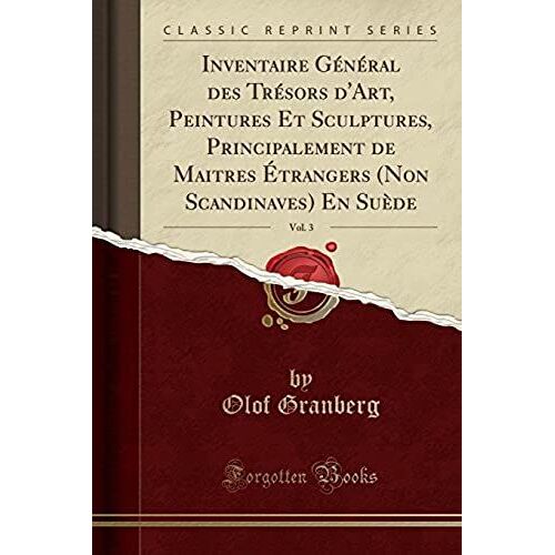 Granberg, O: Inventaire Général Des Trésors D'art, Peintures