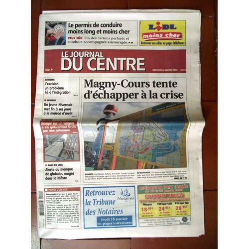Le Journal Du Centre 14 Janvier 2009.Magny-Cours Faire Le Dos Rond Pour Passer La Crise