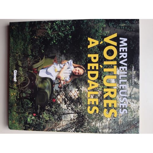 Merveilleuses Voitures À Pédales De Paul Herman