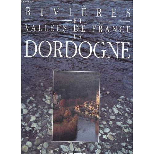 La Dordogne