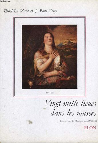 Vingt Mille Lieues Dans Les Musees.