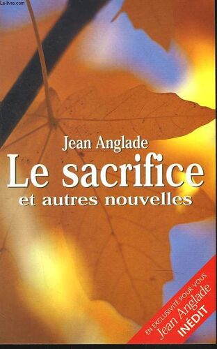 Le Sacrifice Et Eutres Nouvelles
