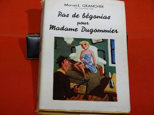 Pas De Bégonias Pour Madame Dugommier
