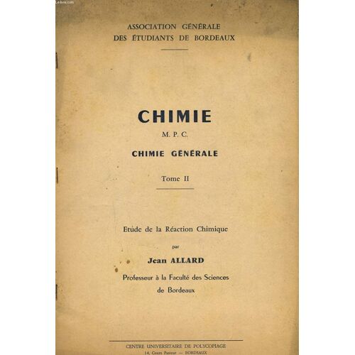 Chimie M.P.C. Chimie General Tome Ii