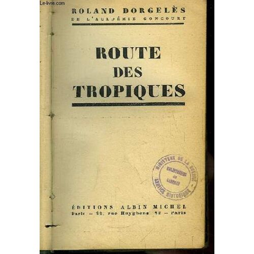 Route Des Tropiques.