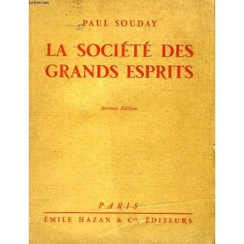 La Societe Des Grands Esprits