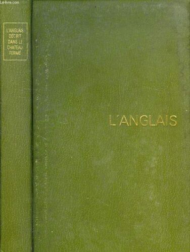 L'anglais Decrit Dans Le Chateau Ferme