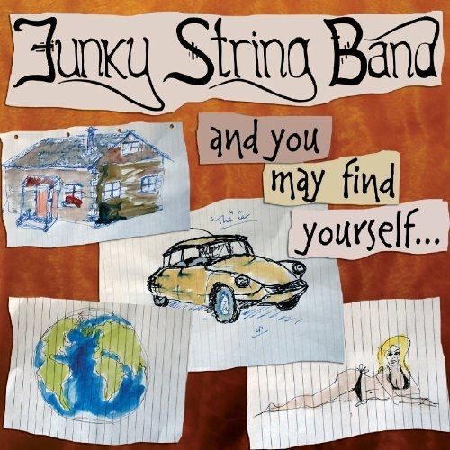 And You May Find Yourself