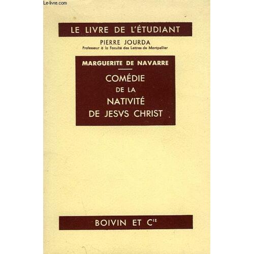 Comedie De La Nativite De Jesus Christ