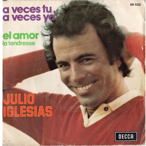 El Amor / A Veces Tu A Veces Yo