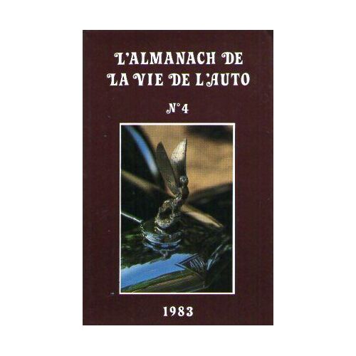 L'almanach De La Vie De L'auto N° 4 - 1983