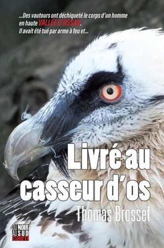 Livré Au Casseur D'os