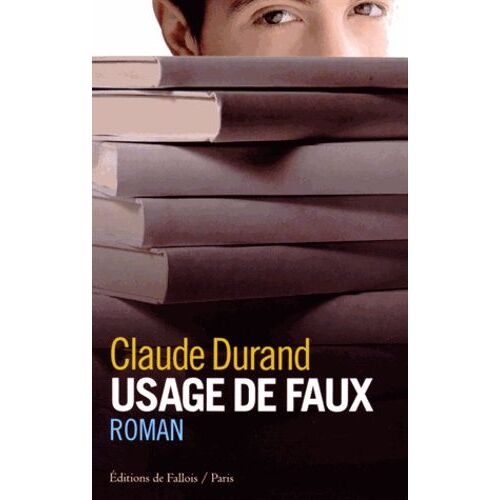 Usage De Faux