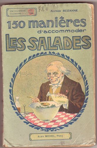 150 Manieres D'accommoder Les Salades